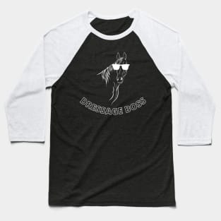 Dressage Boss Baseball T-Shirt